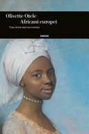 Copertina  Africani europei : una storia mai raccontata