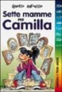 Copertina  Sette mamme per Camilla
