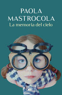 Copertina  La memoria del cielo