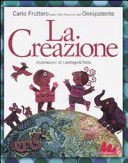 Copertina  La Creazione : sotto l'alto patrocinio dell'Onnipotente