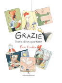 Copertina  Grazie : storia di un quartiere